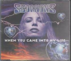 Scorpions : When You Came into My Life